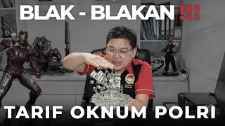 BLAKANBLAKAN  TARIF OKNUM POLRI ‼️ [upl. by Ellitnahc]