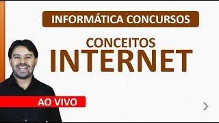 Conceitos de Internet e Intranet  Informática para concursos [upl. by Eiramrefinnej]