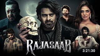 Rajasaab Full Movie Hindi Dubb 2025  Prabhas New Release Hindi Movie  Sanjay Dutt South Movie 2025 [upl. by Aoh]