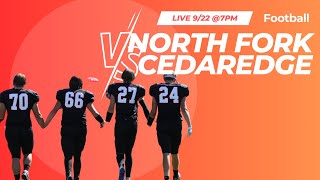 Varsity Football  North Fork vs Cedaredge  Fri 922 at 7PM [upl. by Tremann]