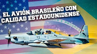 EMB314 Super Tucano  el AVIÓN DE ATAQUE brasileño con ALTOS ESTÁNDARES de calidad estadounidense [upl. by Notlef788]