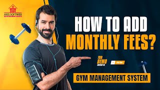 How to Add Monthly Fee for a Member  StepbyStep Tutorial  Gym Management System [upl. by Nairdad]