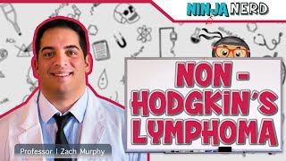 NonHodgkins Lymphoma [upl. by Ecnarretal]