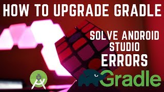 How to update gradle in android studio amp How to solve android studio sync problems Gradle update [upl. by Ted]