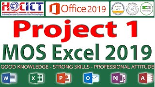 Project 1 MOS Excel 2019  HOCICTs Questions  MOS 2019 Practice Exam  Full Projects for MOS 2019 [upl. by Alphonse513]