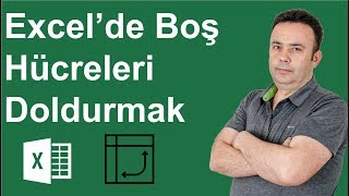 Excel Excelde Boş hücreleri doldurmak  532video  Ömer BAĞCI [upl. by Daughtry841]