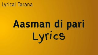 Aasman di pari Lyrics  Gunjan Saxena  gunjansaxena aasmandiparilyrics [upl. by Oniluap]