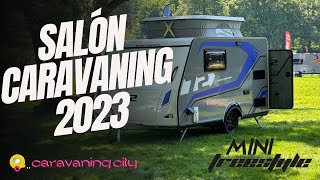 SALON DEL CARAVANING 2023 quotMINI FREESTYLEquot [upl. by Eldoree]