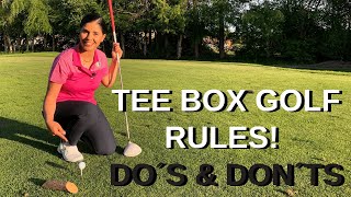 Golf Rules Advice  Tee Box Do´s and Don´ts [upl. by Macmullin]