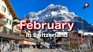 February in Switzerland  Weather Activities Events [upl. by Ardnnaed989]