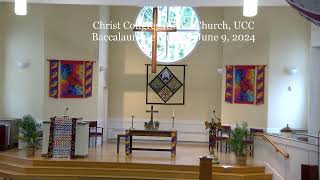 Christ Congregational Church UCC Baccalaureate Sunday June 9 2024 [upl. by Ellivnarg]