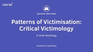 Patterns of Victimisation  Critical Victimology  ALevel Sociology [upl. by Ahsilaf]