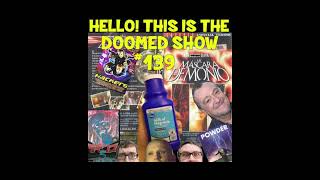 Hello This is the Doomed Show 139  Demons 5 The Mask of Satan 1989 [upl. by Teyut]