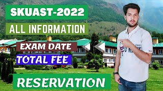 SKUAST 2022 ALL INFORMATION FEE  RESERVATION TOTAL SEATS ELIGIBILITY skuast2022 [upl. by Nahij]