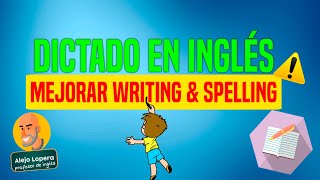 Dictado de INGLÉS mejora tu nivel de writing amp spelling [upl. by Nath]