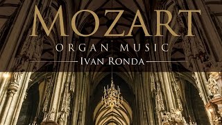 Mozart Organ Music Full Album [upl. by Coreen]