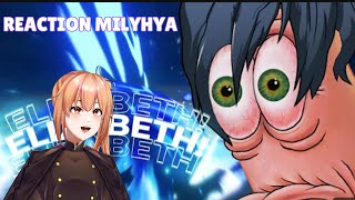 Reaction Milyhya  Elizabeth [upl. by Sexela406]