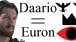 DaarioEuron are Daario Naharis and Euron Greyjoy the same person [upl. by Susi]