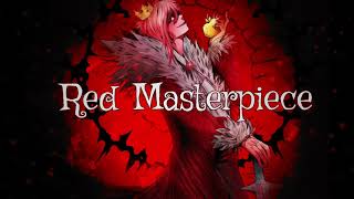 Red Masterpiece  kroh [upl. by Ymerrej]