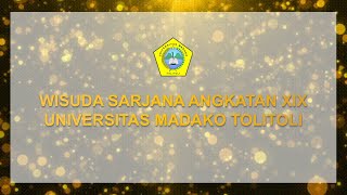 Wisuda Sarjana XIX Universitas Madako Tolitoli 2024 [upl. by Krein379]