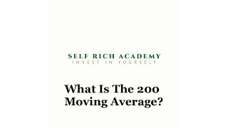 What Is The 200 Moving Average [upl. by Ney]