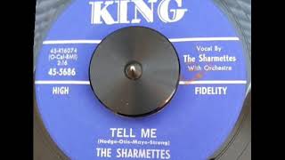 The Sharmettes  Tell Me [upl. by Elam]