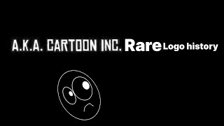 Aka cartoon inc rare logo history [upl. by Sewellyn]