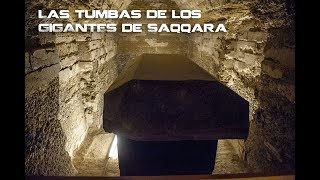 Las tumbas de los gigantes de Saqqara Egipto [upl. by Ahsimot201]