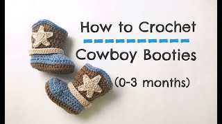 How to Crochet Cowboy Booties 03 months [upl. by Aliekahs473]