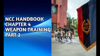 WEAPON TRAININGPART 2CHAPTER 4NCC HANDBOOK  एनसीसी हैंडबुक एनसीसी [upl. by Willetta]