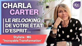 Charla Carter  INCROYABLE TRANSFORMATION [upl. by Taam479]