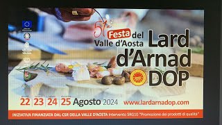 51a Festa del Valle dAosta Lard dArnad DOP lancio 2024 [upl. by Ner782]