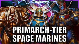 Who Is The Best Space Marine From Each Legion  Warhammer 40k Lore [upl. by Feltie]