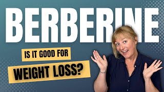 Is Berberine Good For Womens Weight Loss [upl. by Aticilef]