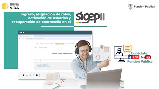 Ingreso asignación de roles activación de usuarios y recuperación de contraseña en SIGEP II [upl. by Noraha]