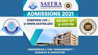 SASTRA University Admissions Overview 2021 [upl. by Nimsaj221]