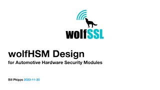 wolfSSL and Automotive Hardware Security Modules HSMs [upl. by Guild554]