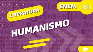 LITERATURA – Humanismo ENEM [upl. by Airol]