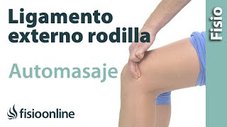 Esguince del ligamento lateral externo de la rodilla  Masaje para su tratamiento [upl. by Ayitahs]