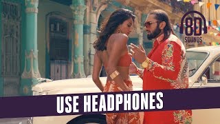 MAKHNA Yo Yo Honey Singh Video Song  Neha Kakkar Singhsta 8D AUDIO [upl. by Ljoka]