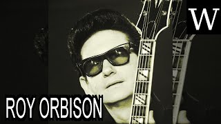 ROY ORBISON  WikiVidi Documentary [upl. by Alegnasor354]