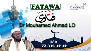 Fatawa Dr Mouhamed Ahmad LO [upl. by Dagny231]