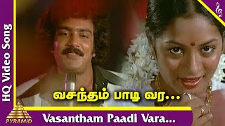 Vasantham Paadi Vara Song  Rail Payanangalil Tamil Movie Songs  SP Balasubrahmanyam  T Rajendar [upl. by Llennor]