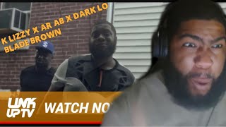 K Lizzy X Ar Ab X Dark Lo X Blade Brown  Ride Music Video Link Up TV Squeeze Reactions [upl. by Hsekin99]