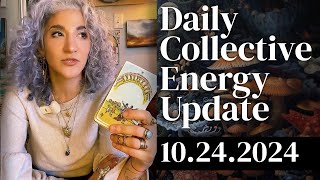 Daily Collective Energy Update Thursday October 24 2024 [upl. by Anitsyrhk]