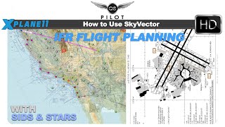 How to Use SkyVector for IFR Flight Planning with SIDS and STARS [upl. by Jasen]