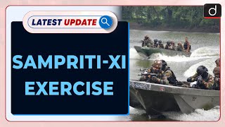 SAMPRITIXI INDIA  BANGLADESH JOINT EXERCISE  Latest Update  Drishti IAS English [upl. by Mor]