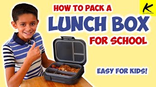 How to PACK a LUNCH BOX for School  Easy for Kids [upl. by Zorina]