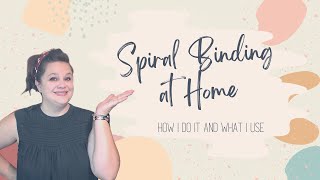 SPIRAL BINDING AT HOME  How I Do It and What I Use  Homeschooling Made Easier [upl. by Idnib728]