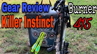 Gear Review Best Budget Crossbow on the Market Killer Instinct Burner 415 [upl. by Dimitry]